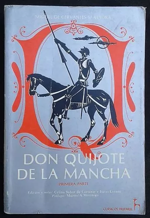 El ingenioso hidalgo Don Quijote de la Mancha, Volume 1 by Miguel de Cervantes