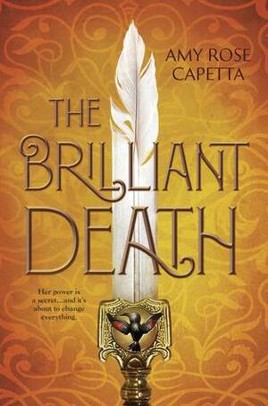 The Brilliant Death by A.R. Capetta