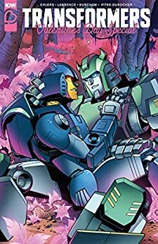 Transformers: Valentine's Day Special (Transformers by Cohen Edenfield, Patrick Ehlers, Kate Leth