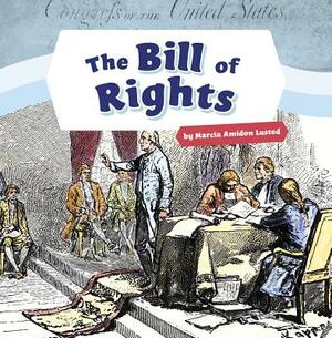 The Bill of Rights by Marcia Amidon Lusted