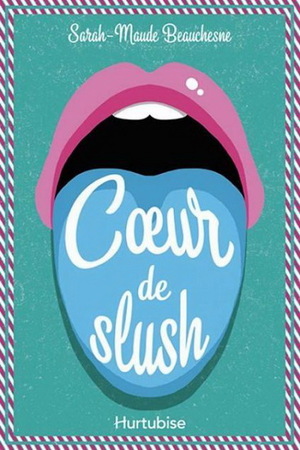 Coeur de slush by Sarah-Maude Beauchesne