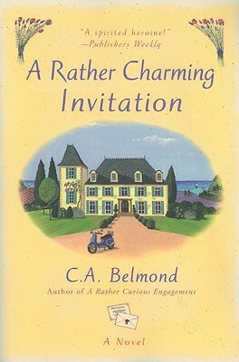 A Rather Charming Invitation by C. a. Belmond