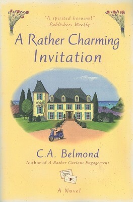 A Rather Charming Invitation by C.A. Belmond