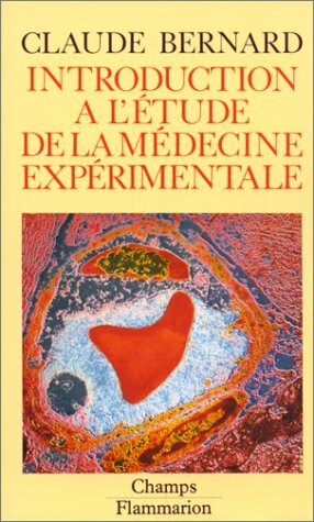 Introduction à L'étude De La Médecine Expérimentale by Claude Bernard