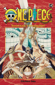 One Piece 15: Suoraan eteenpäin! by Eiichiro Oda