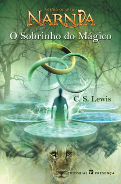 O Sobrinho do Mágico by Ana Falcão Bastos, C.S. Lewis, Pauline Baynes
