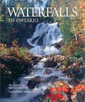 Waterfalls of Ontario by Mark Harris