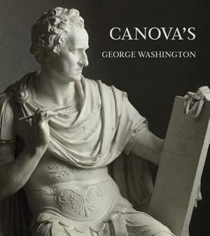 Canova's George Washington by Xavier F. Salomon