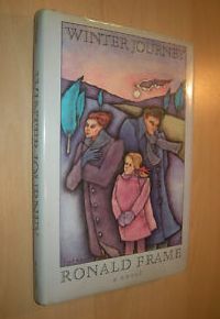 Winter Journey: A Novel by Ronald Frame