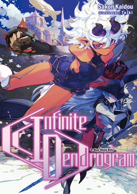 Infinite Dendrogram: Volume 9 by Sakon Kaidou