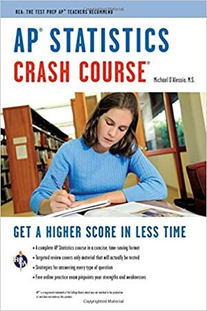 AP Statistics Crash Course: Rea by Michael D'Alessio