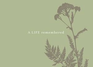 A Life Remembered: A Memorial Guest Book by Dan Zadra