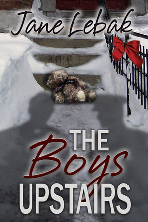 The Boys Upstairs by Jane Lebak