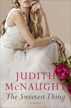 The Sweetest Thing by Judith McNaught