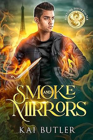 Smoke and Mirrors by Kai Butler