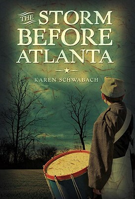 The Storm Before Atlanta by Karen Schwabach