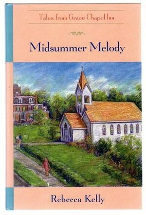 Midsummer Melody by Rebecca Kelly