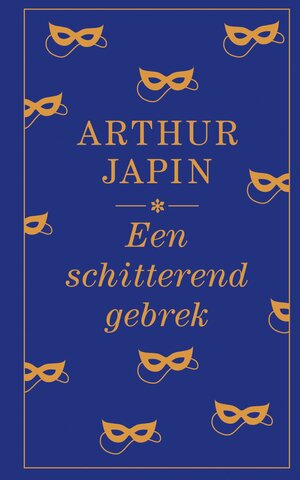 Een schitterend gebrek by Arthur Japin