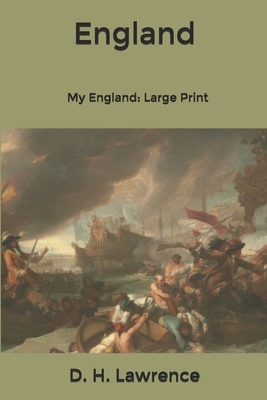 England, My England: Large Print by D.H. Lawrence