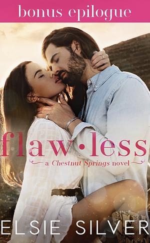 Flawless: A Bonus Epilogue by Elsie Silver