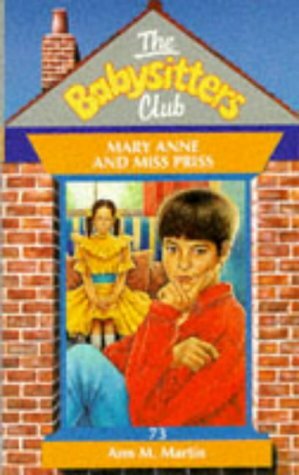 Mary Anne and Miss Priss by Ann M. Martin