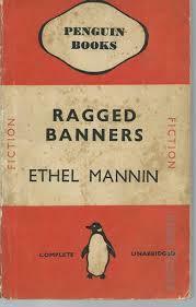 Ragged banners by Ethel Mannin