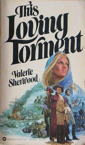 This Loving Torment by Valerie Sherwood