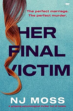 Her Final Victim by N.J. Moss