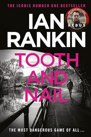 Tooth and Nail by Ian Rankin