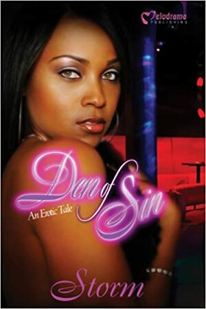 Den of Sin: An Erotic Tale by Storm