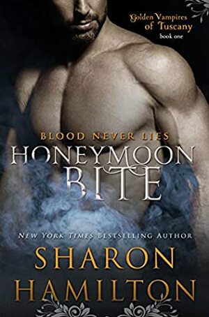 Honeymoon Bite by Sharon Hamilton