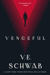 Vengeful by V.E. Schwab