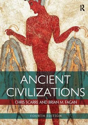 Ancient Civilizations by Brian Fagan