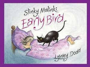 Slinky Malinki, Early Bird by Lynley Dodd