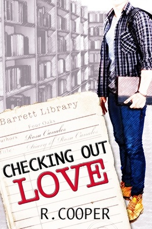 Checking Out Love by R. Cooper