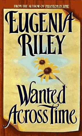 Wanted Across Time by Eugenia Riley