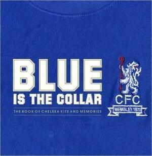 Blue Is the Collar by Sport Media