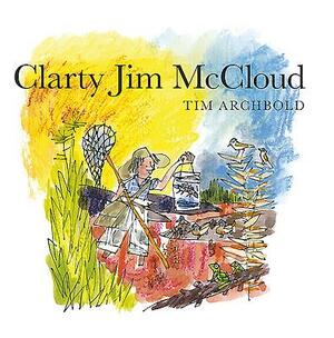 Clarty-Jim McCloud by Tim Archbold