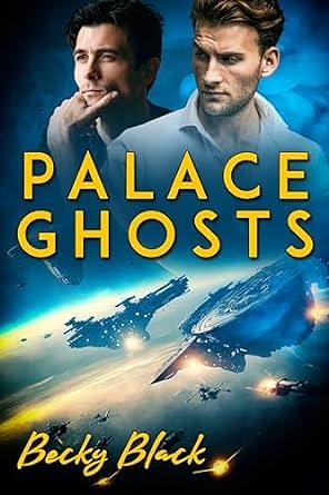 Palace Ghosts by Becky Black