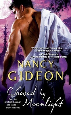 Chased by Moonlight by Nancy Gideon