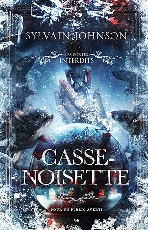 Casse-noisette by Sylvain Johnson