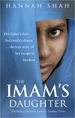 The Imam's Daughter by Hannah Shah