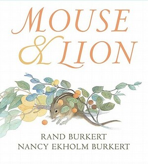 Mouse & Lion by Rand Burkert