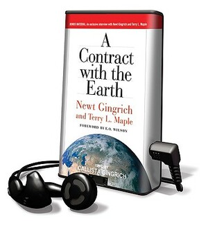 A Contract with the Earth by Newt Gingrich, Terry L. Maple