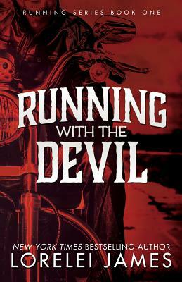 Running With the Devil by Lorelei James