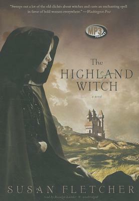 The Highland Witch by Susan Fletcher