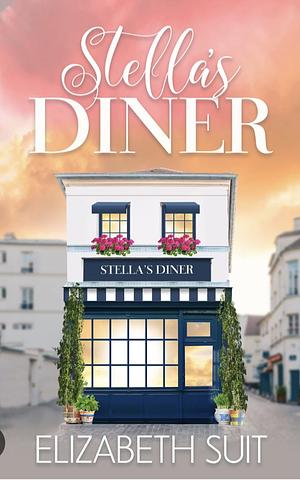 Stella's Diner by Elizabeth Suit