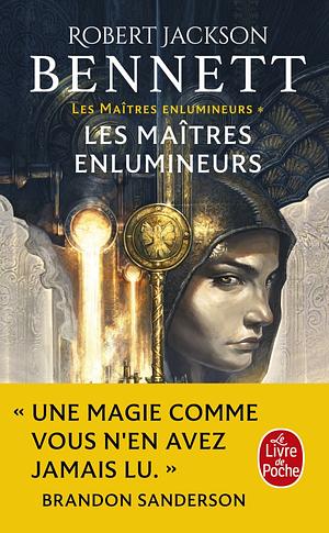 Les Maîtres enlumineurs by Robert Jackson Bennett