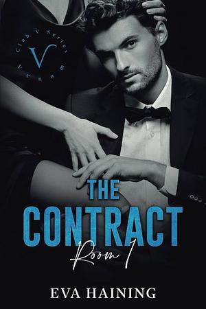 The Contract: Room 1 by Eva Haining, Eva Haining