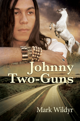 Johnny Two-Guns by Mark Wildyr